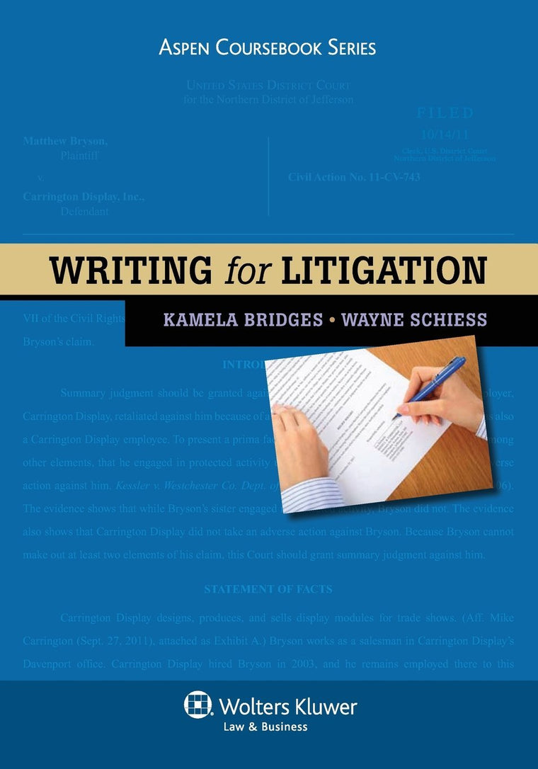 Writing for Litigation (Aspen Coursebooks)