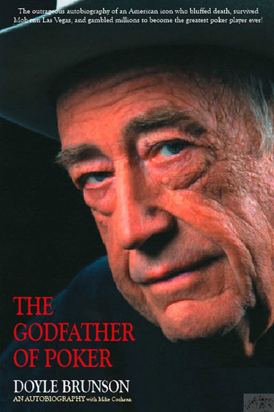 The Godfather of Poker: The Doyle Brunson Story