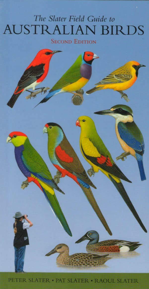 The Slater Field Guide to Australian Birds