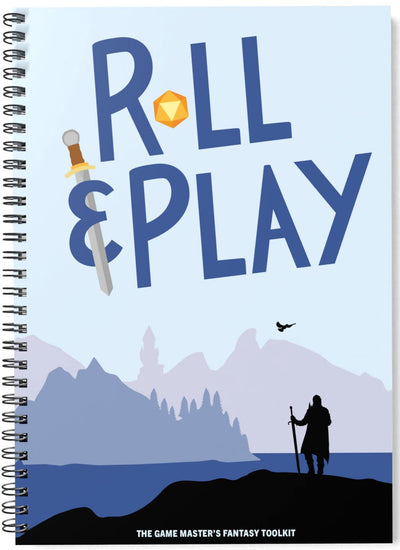 Roll & Play: The Game Master's Fantasy Toolkit. Compatible with DnD and all Fantasy RPGs
