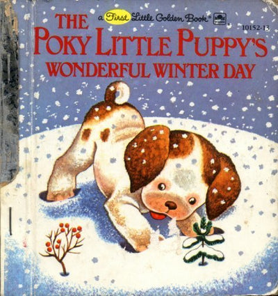 The Poky Little Puppy's Wonderful Winter Day (A First Little Golden Book)