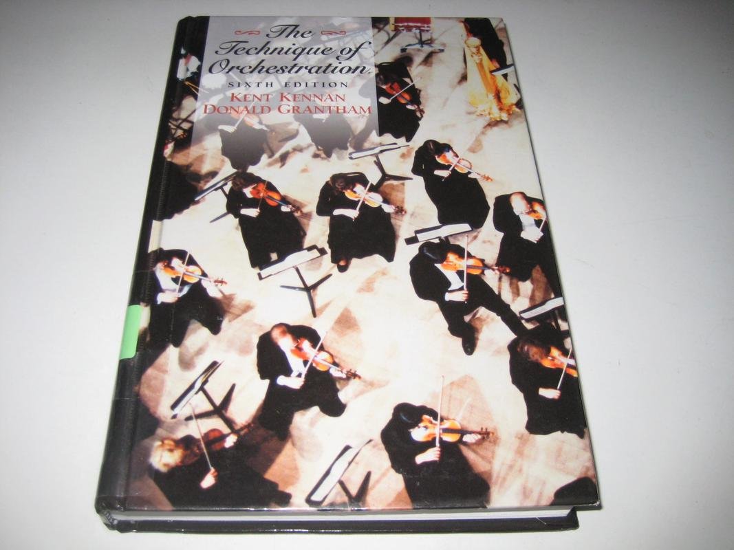 The Technique of Orchestration (6th Edition)