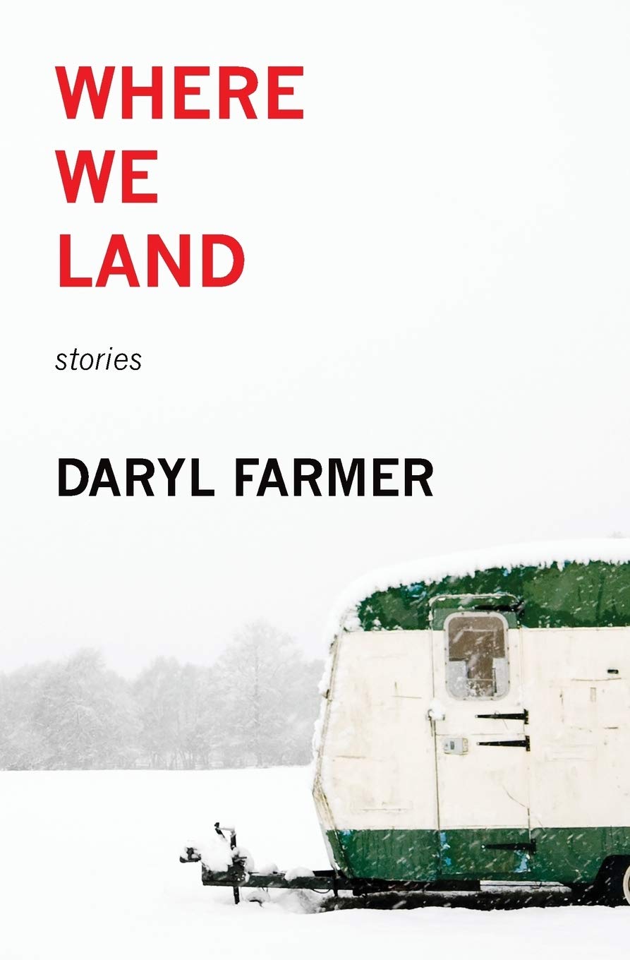 Where We Land: Stories