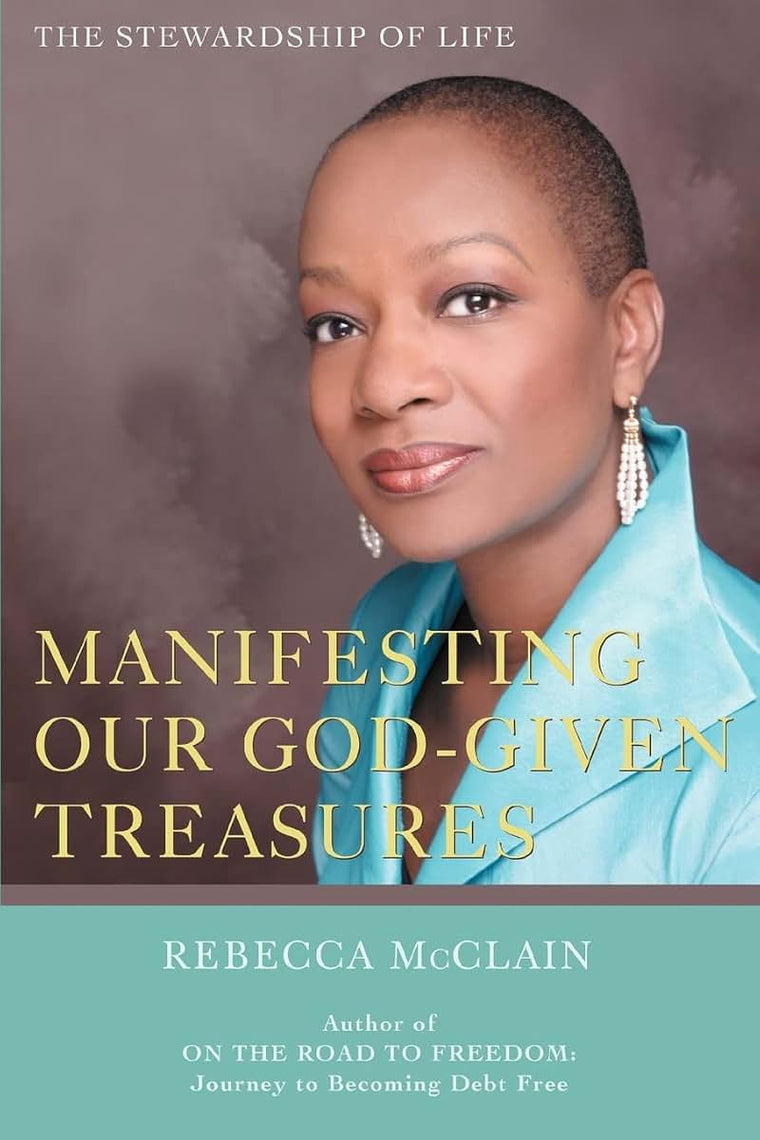 Manifesting Our God-Given Treasures: The Stewardship of Life