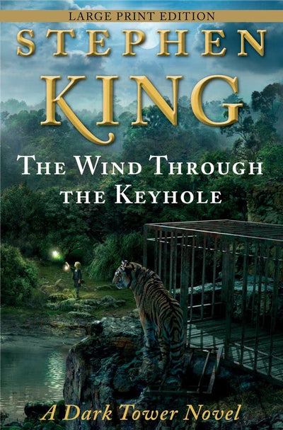 The Wind Through the Keyhole: The Dark Tower IV-1/2