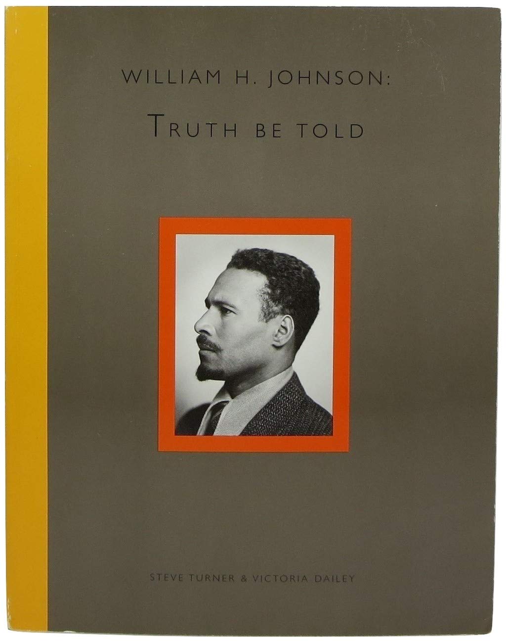 William H. Johnson: Truth Be Told