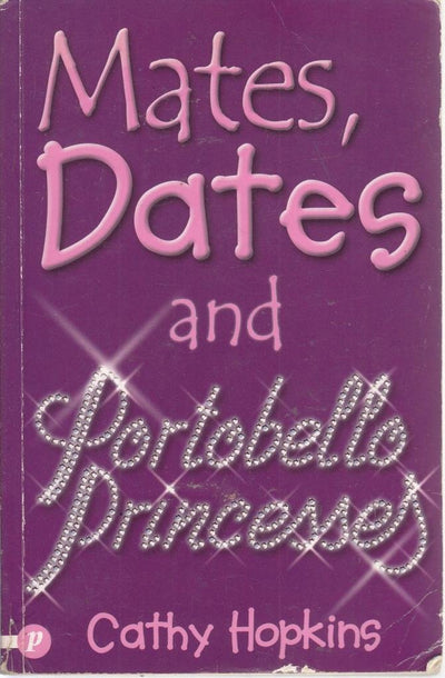 Mates, Dates and Portobello Princesses