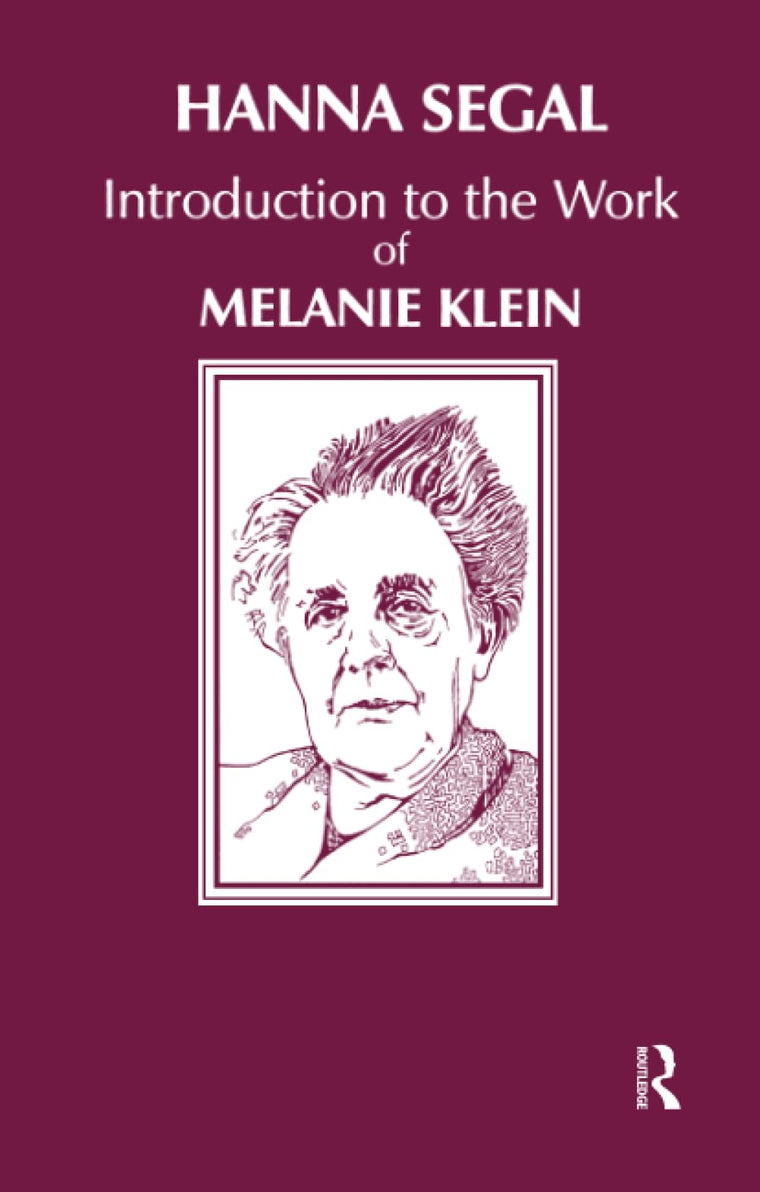Introduction to the Work of Melanie Klein