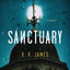 Sanctuary: A Novel of Suspense, Witchcraft, and Small Town Secrets