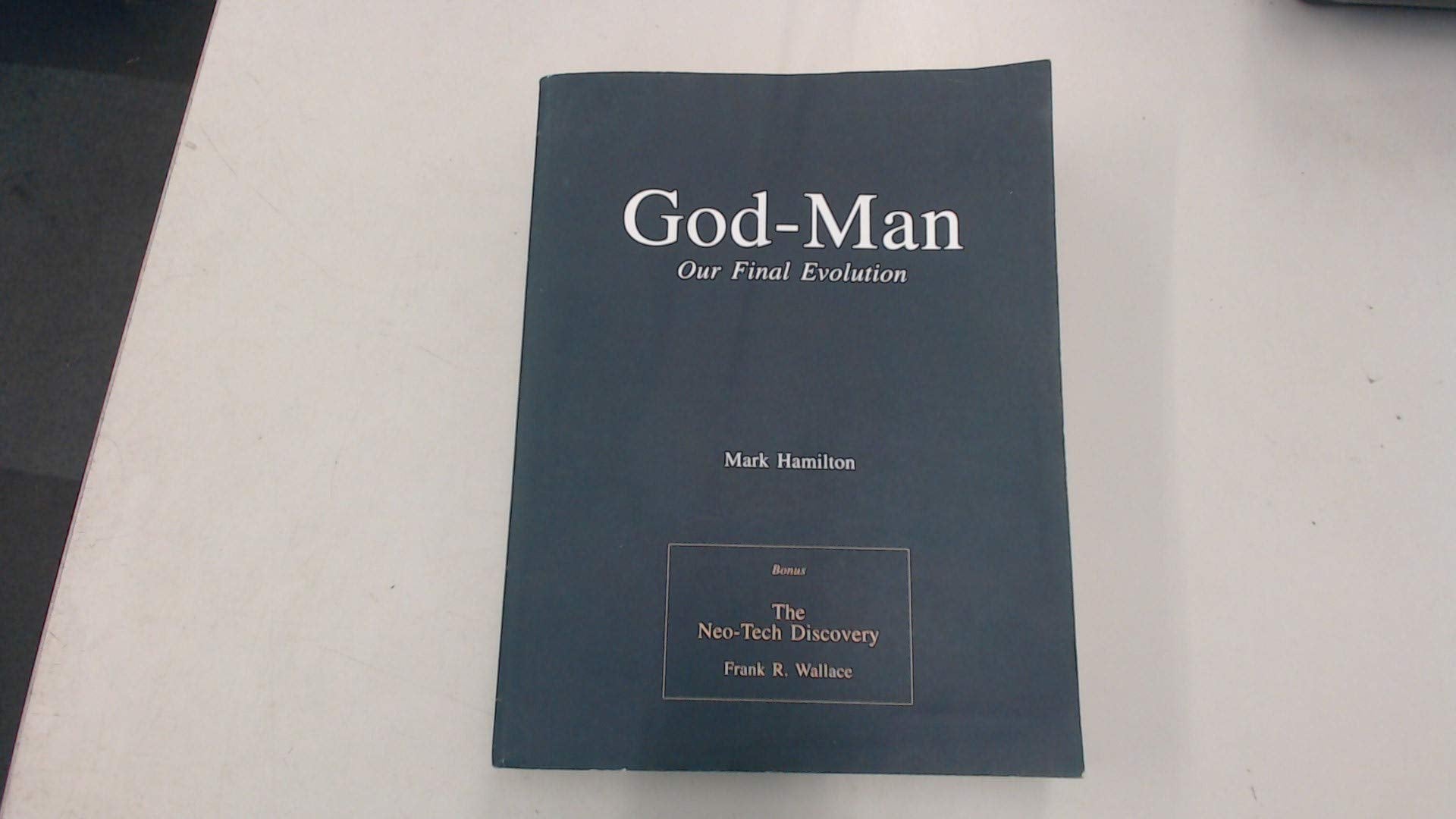 God-Man Our Final Evolution