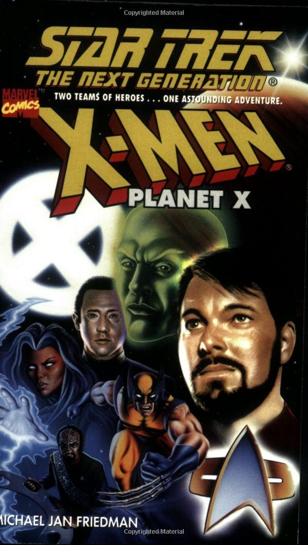 Planet X (Star Trek: The Next Generation) by Friedman, Micha