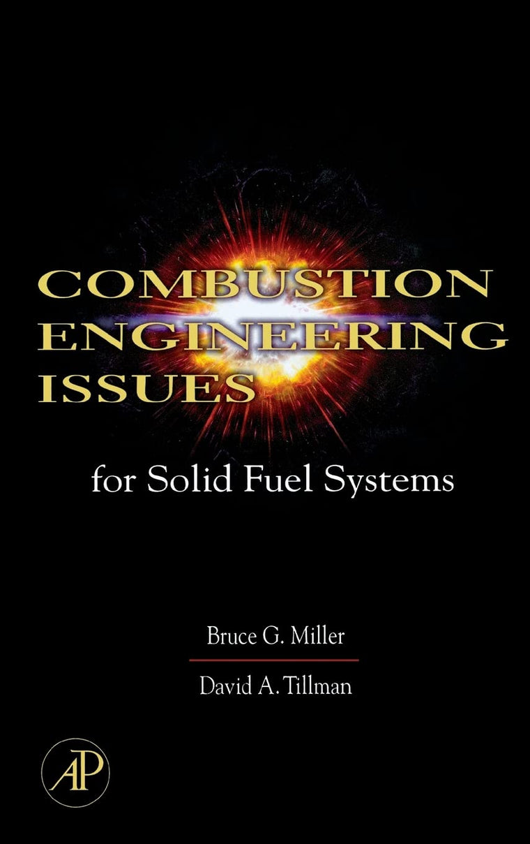 Combustion Engineering Issues for Solid Fuel Systems