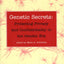 Genetic Secrets: Protecting Privacy and Confidentiality in the Genetic Era