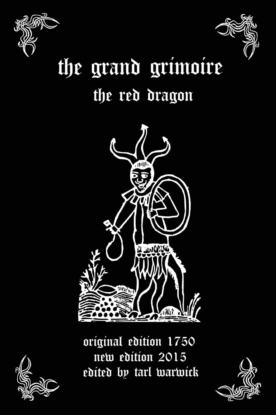 The Grand Grimoire: The Red Dragon