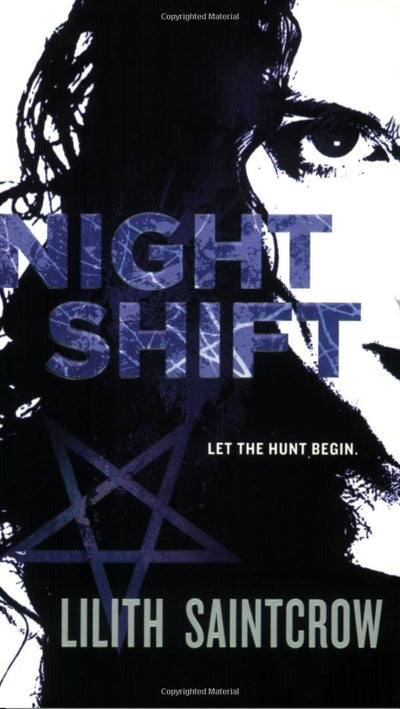 Night Shift (Jill Kismet, Hunter, Book 1)