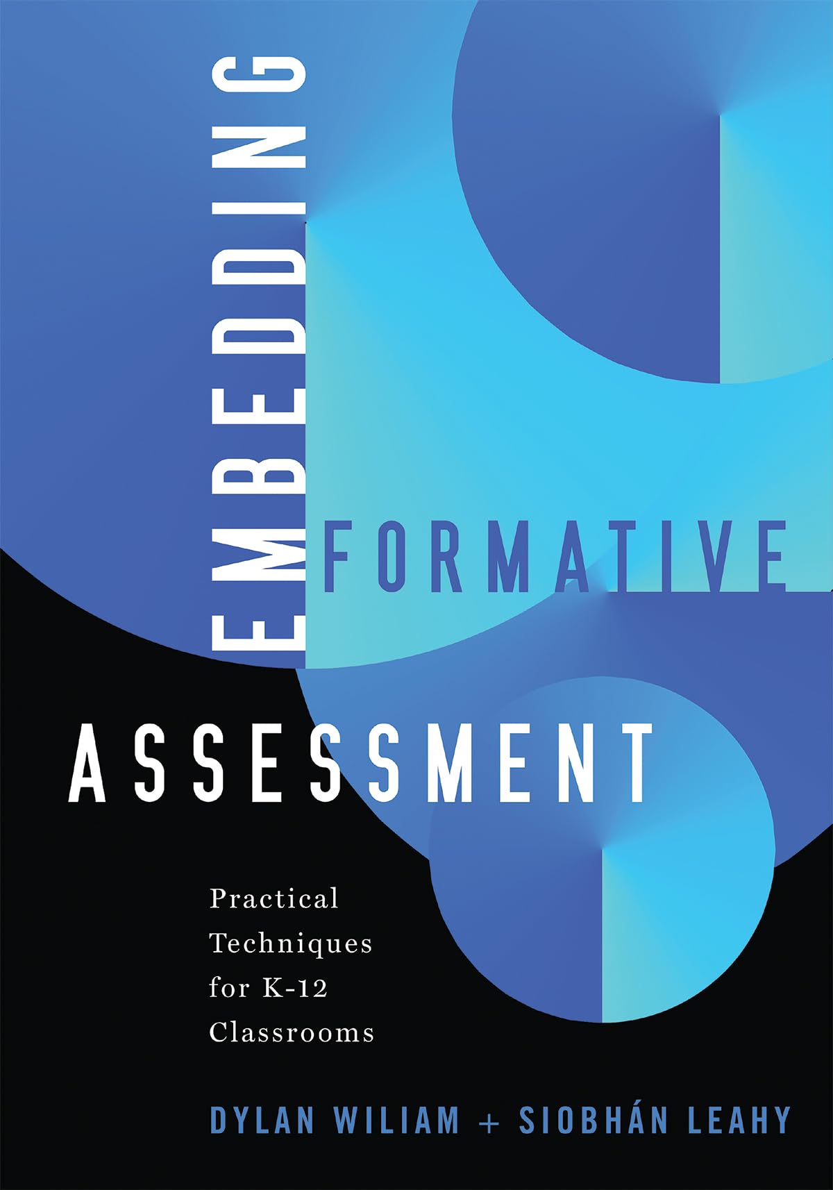 Embedding Formative Assessment: Practical Techniques for K-12