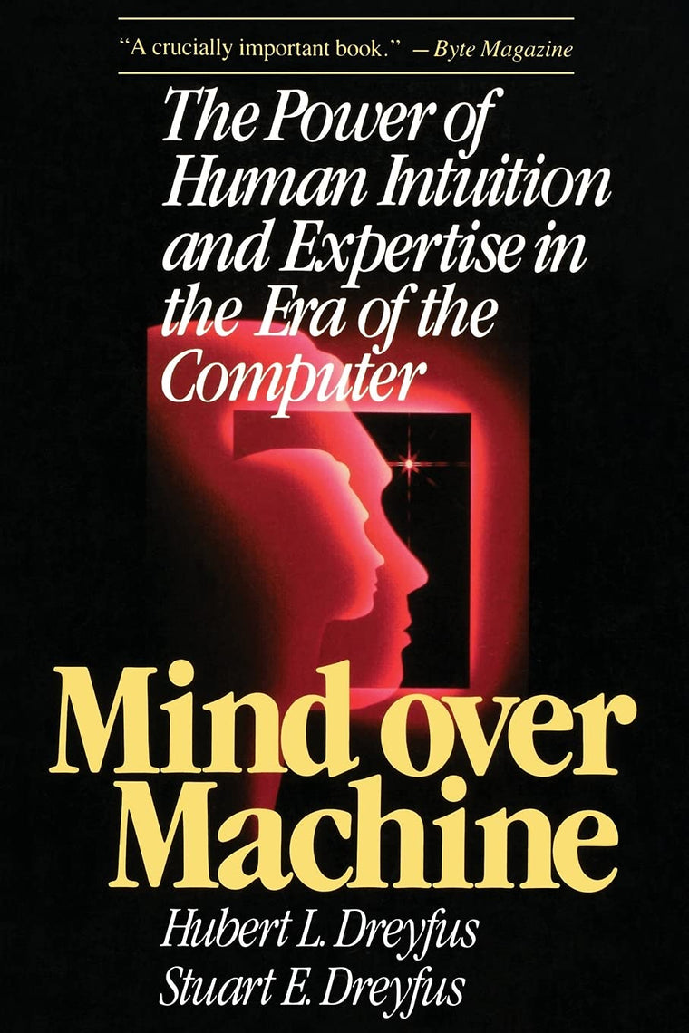 Mind Over Machine by Hubert Dreyfus (Paperback)