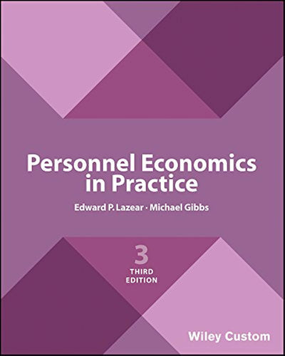 Personnel Economics in Practice