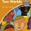 Two Worlds Level 4 Intermediate (Cambridge Experience Readers)
