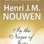 In the Name of Jesus: Reflections on Christian Leadership