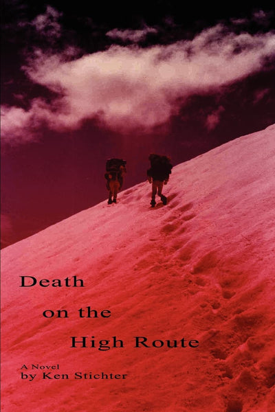 Death on the High Route: A Novel