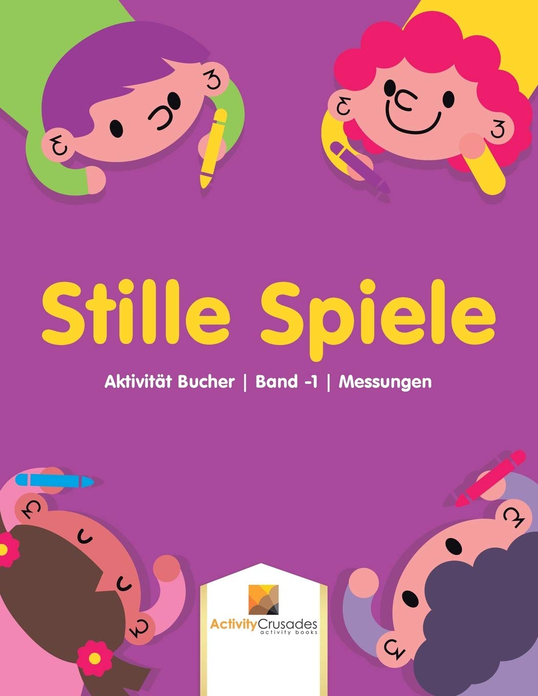 Stille Spiele : Aktivitt Bucher  Band -1  Messungen (German Edition)