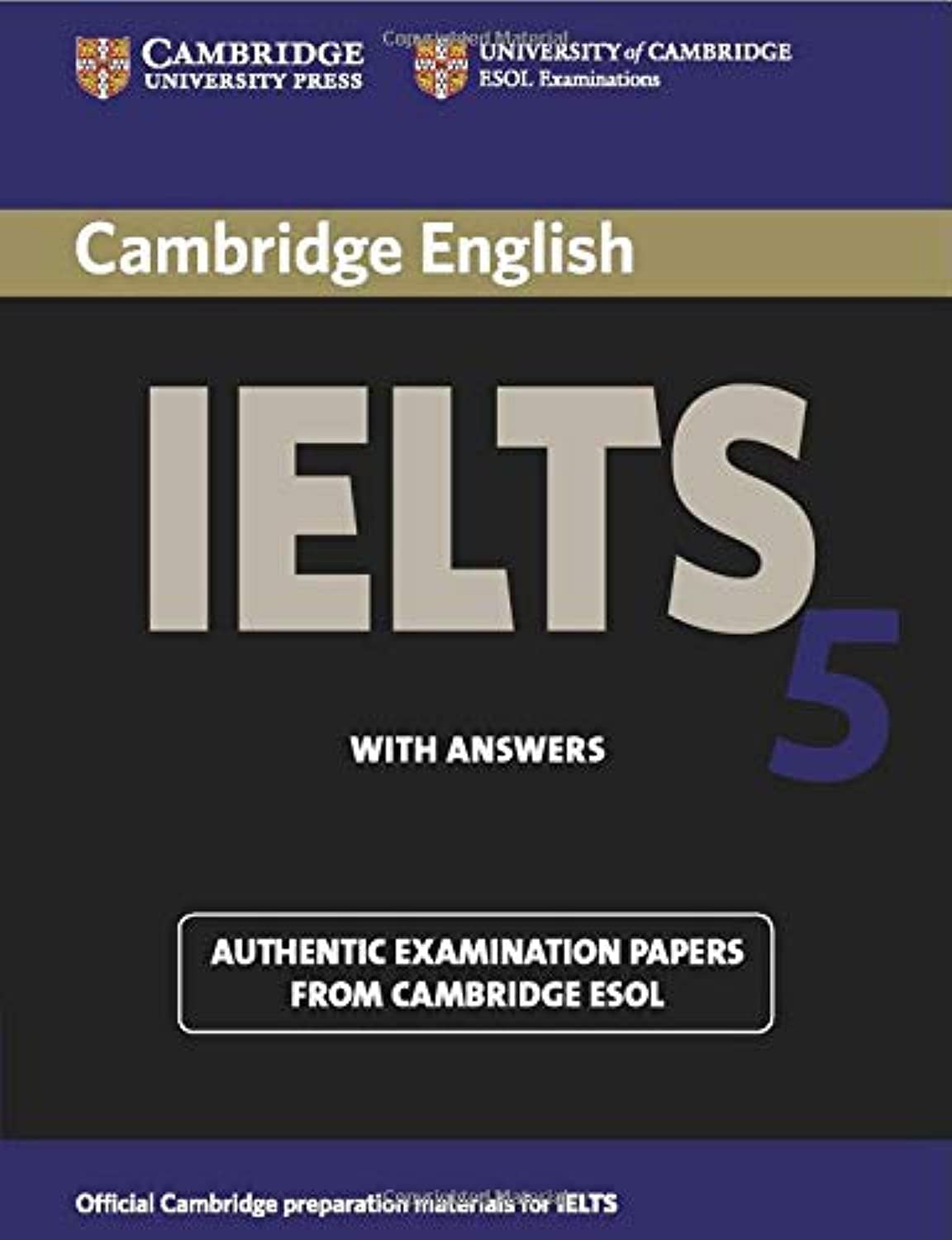 Cambridge IELTS 5 Student's Book with Answers (IELTS Practice Tests)
