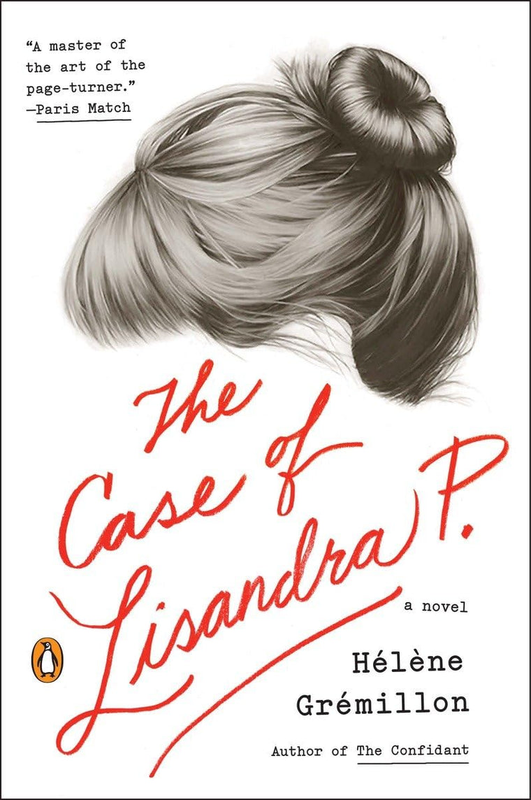 The Case of Lisandra P.: A Novel