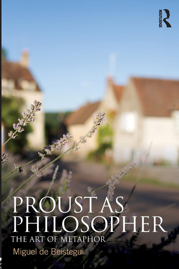 Proust as Philosopher