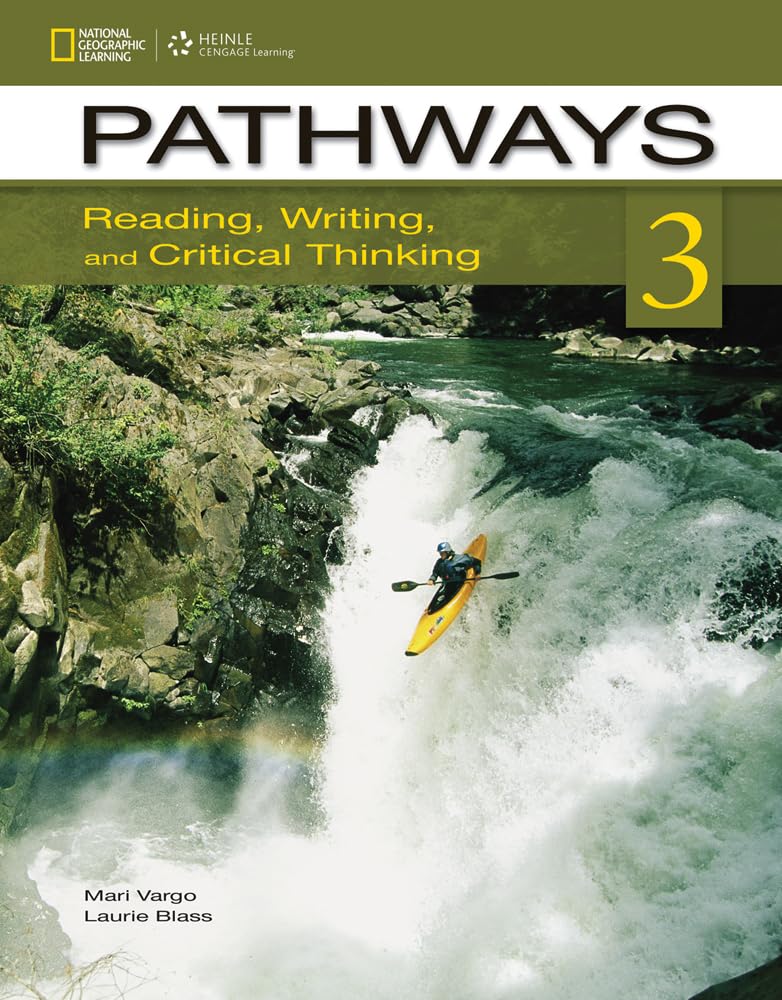 Pathways 3: Reading, Writing, and Critical Thinking
