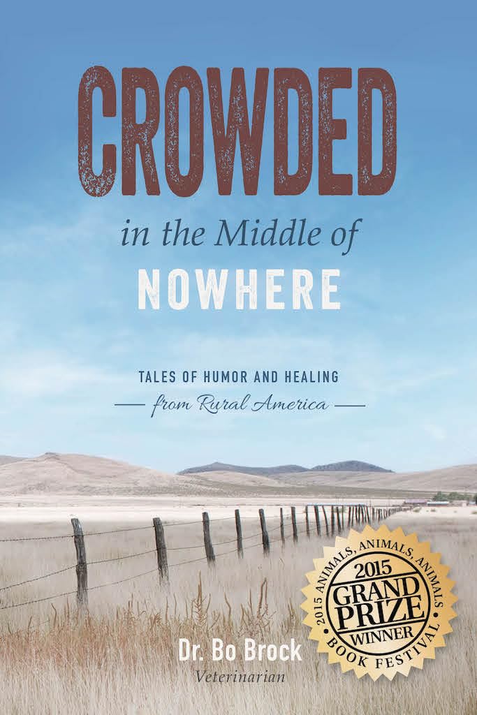 Crowded in the Middle of Nowhere: Tales of Humor and Healing from Rural America