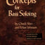 Concepts for Bass Soloing