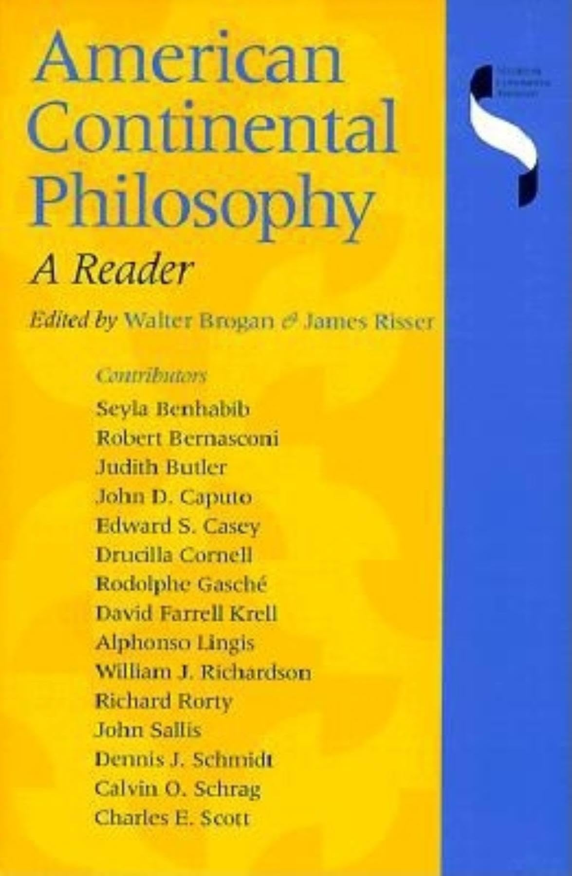 American Continental Philosophy: A Reader (Studies in Continental Thought)