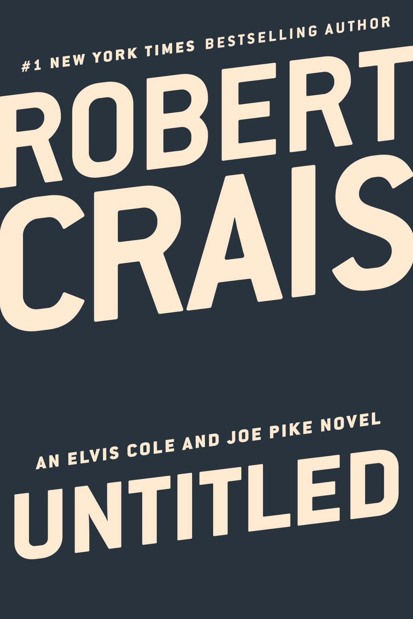 Untitled Elvis/Pike Novel (An Elvis Cole and Joe Pike Novel)