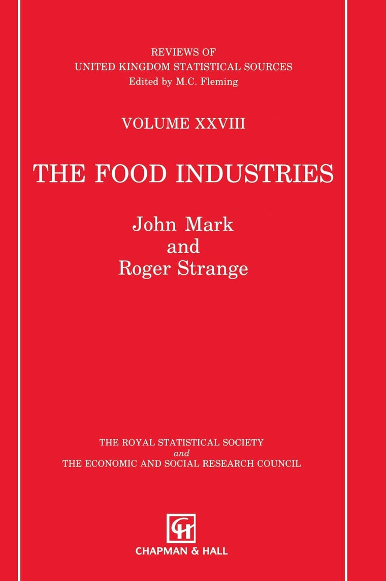 Food Industries (Reviews of United Kingdom Statistical Sources)
