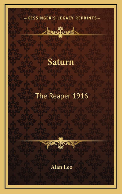 Saturn: The Reaper 1916