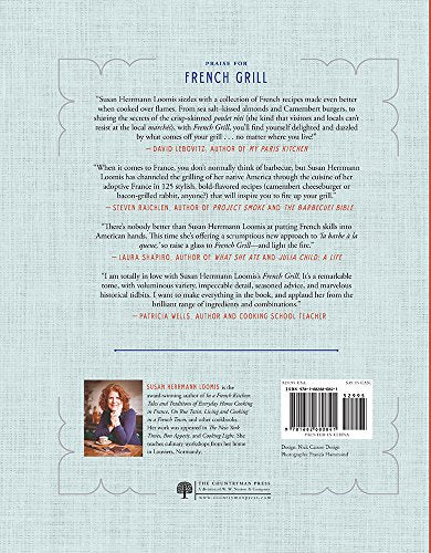French Grill: 125 Refined & Rustic Recipes