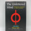 The Unfettered Mind: Writings from a Zen Master to a Master