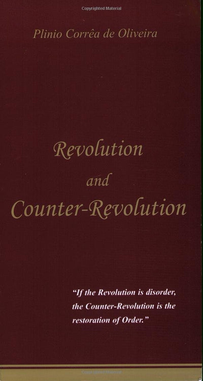 Revolution and Counter-Revolution. (Third Edition)