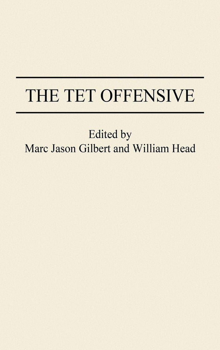 The Tet Offensive (Studies; 71)