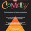 Truth in Comedy: The Manual for Improvisation