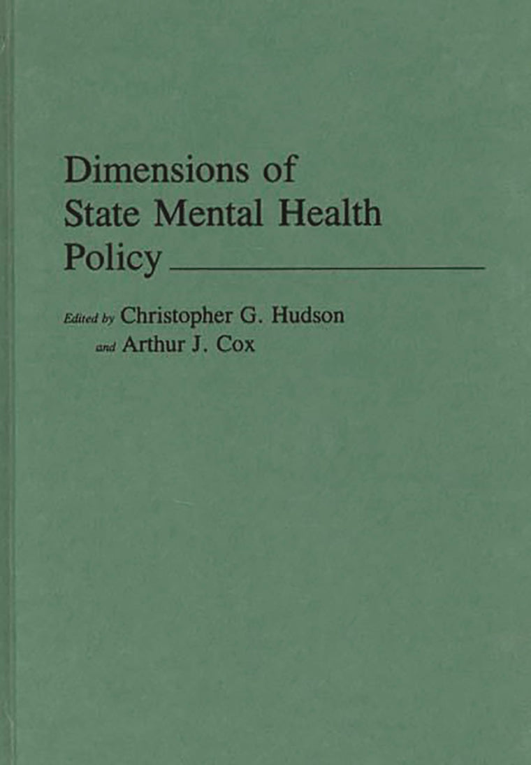 Dimensions of State Mental Health Policy:
