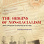 The Origins of Non-Racialism: White opposition to apartheid in the 1950s