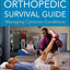 Dutton's Orthopedic Survival Guide: Managing Common Conditions