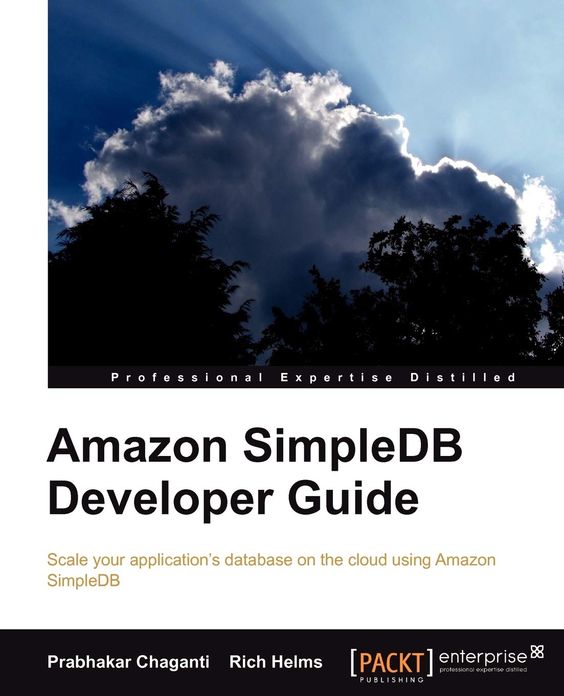 Amazon SimpleDB Developer Guide: Scale Your Application's Database on the Cloud Using Amazon Simpledb