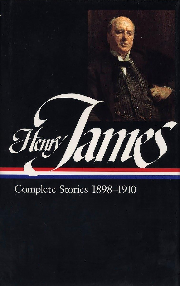 Henry James: Complete Stories 1898-1910 (Library of America)