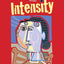 Living with Intensity: Understanding the Sensitivity, Excita