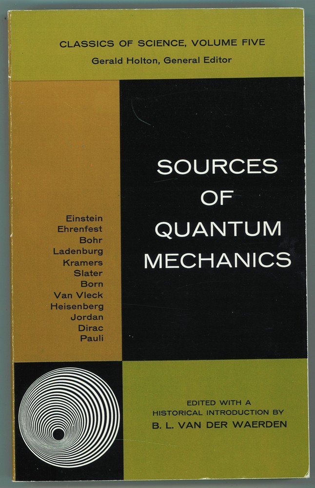 Sources of Quantum Mechanics
