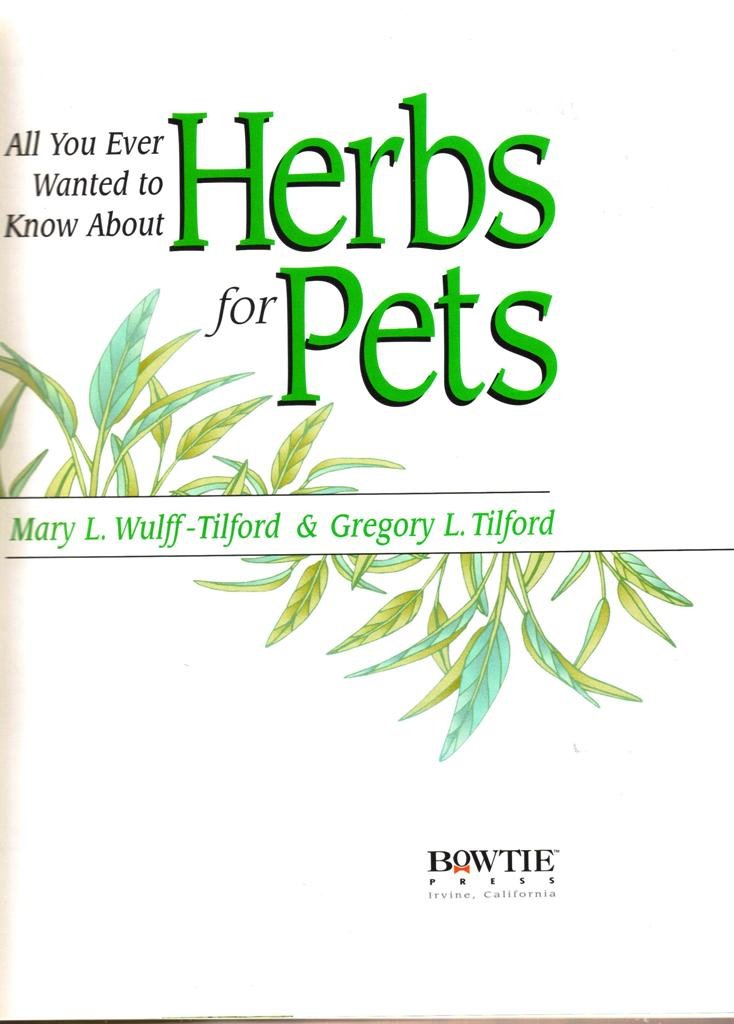 All You Ever Wanted to Know About Herbs for Pets
