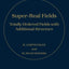Super-Real Fields: Totally Ordered Fields with Additional Structure (London Mathematical Society Monographs)